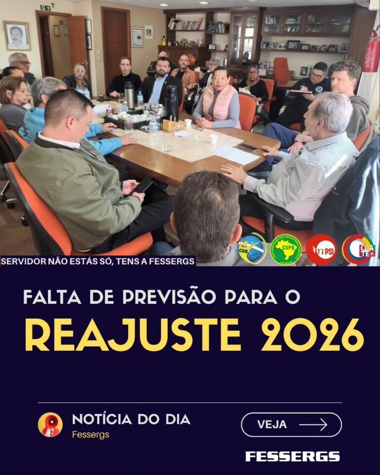 Entidades se reúnem para discutir posicionamento diante da falta de previsão de reajuste em 2026