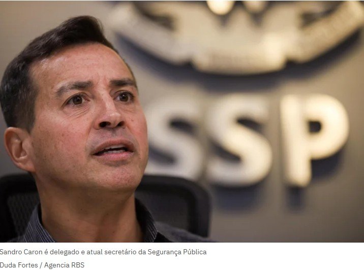 Secretário da Segurança Pública do Rio Grande do Sul está de saída do cargo