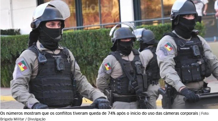 Uso de câmeras corporais comprova efetividade do trabalho da Brigada Militar em Porto Alegre